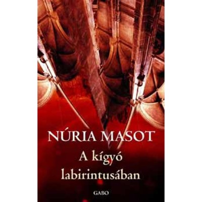 A k&amp;iacute;gy&amp;oacute; labirintus&amp;aacute;ban - N&amp;uacute;ria Masot foto