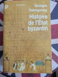 Georges Ostrogorsky, Histoire de l&#039;Etat byzantin