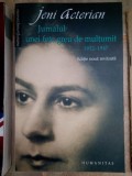 Jeni Acterian - Jurnalul unei fete greu de multumit 1932 1947 (Editia: 2007)