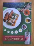 Indreptar gastronomic pentru agroturism Mariana Dragoi, Bogdanel Letitia