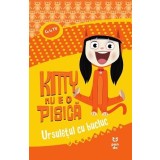 Kitty nu e o pisică. Ursulețul cu bucluc - Jess Black