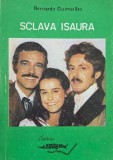Sclava Isaura - Bernardo Guimaraes
