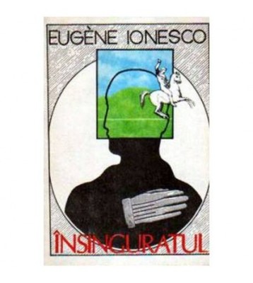 Eugene Ionesco - Insinguratul - 105470 foto