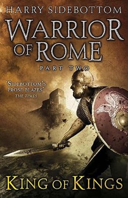 Harry Sidebottom - King of Kings ( WARRIOR OF ROME # 2 ) foto
