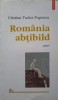 ROMANIA ABTIBILD. SCRIERI-CRISTIAN TUDOR POPESCU-275088