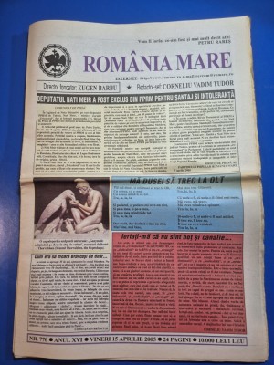 ziarul romania mare 15 aprilie 2005 - redactor sef corneliu vadim tudor foto