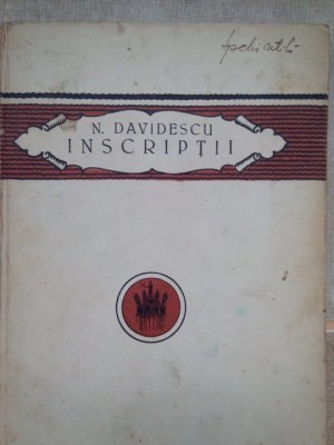 N. Davidescu - Inscriptii (Editia: 1922) foto