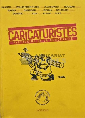 Caricaturistes. Fantassins de la democratie - 2014 (AI28) foto