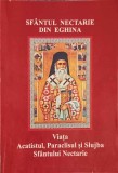 VIATA, ACATISTUL, PARACLISUL SI SLUJBA SFANTULUI NECTARIE-COLECTIV-343975