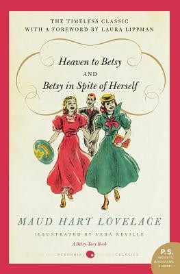 Heaven to Betsy and Betsy in Spite of Herself foto