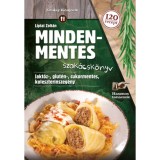 Mindenmentes szak&aacute;csk&ouml;nyv - Lakt&oacute;z-, glut&eacute;n-, cukormentes-, koleszterinszeg&eacute;ny - Liptai Zolt&aacute;n