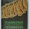 TEHNOLOGIA USCARII SI FERMENTARII TUTUNULUI de IOAN S. TRIFU , 1958