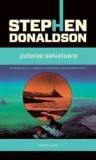 Cumpara ieftin Puterea salvatoare. Al treilea volum din seria Cronicile lui Thomas Covenant, Necredinciosul/Stephen Donaldson, Nemira