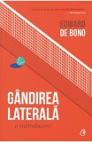 Gandirea laterala. O introducere - Editura Curtea Veche