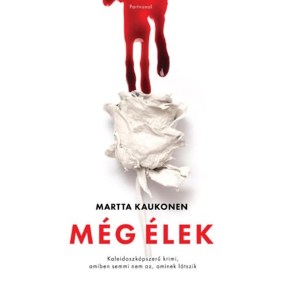 M&amp;eacute;g &amp;eacute;lek - Martta Kaukonen foto