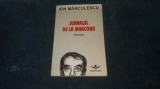 Cumpara ieftin ION MARCULESCU - JURNALUL DE LA MARCONA