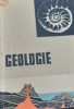 GEOLOGIE Manual pentru Clasa a XI - a ion BANCILA 1964, Alte materii, Clasa 11