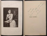 DEDICATIE si AUTOGRAF Ciprian Doicescu &ndash; IULIA HASDEU cu Talmaciri din Poeziile Sale / cu Portret, Textul Original, Faximil 128pag  hartie filigran 