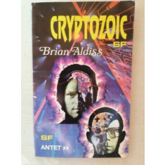 Cryptozoic- Brian Aldiss