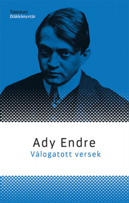 V&amp;aacute;logatott versek - Ady Endre foto