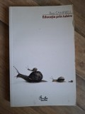 Educatia prin iubire - Ross Campbell