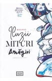 Despre iluzii, mituri, amagiri - Cristiana Alexandra Levitchi, Clara Toma