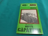 COLECȚIA MUNȚI NOȘTRII * NR. 9 * MUNȚII CĂPĂȚ&Icirc;NII+ HARTĂ * GHID TURISTIC * 1977 * 4 2 5
