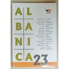 ALBANICA, REVISTA STIINTIFICA SI DE CULTURA A ASOCIATIEI LIGA ALBANEZILOR DIN ROMANIA , NR. 23 , 2024