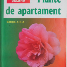 Plante de apartament – Elena Selaru