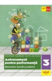 Matematica. Antrenament pentru performanta - Clasa 3 - Daniela Berechet, Florian Berechet, Jeana Tita, Lidia Costache