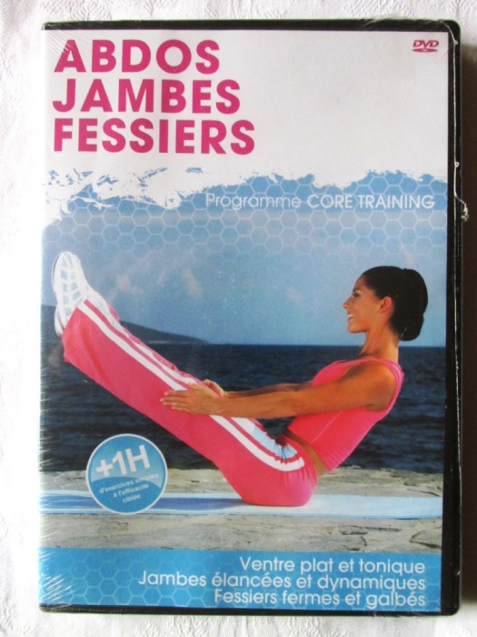 ABDOS * JAMBES * FESSIERS&quot; Programme CORE TRAINING / Exercitii Abdomen, Picioare, fesieri - DVD in limba franceza, nou in tipla
