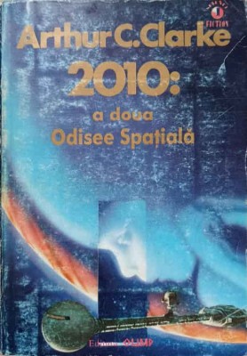 2010: A DOUA ODISEE SPATIALA-ARTHUR C. CLARKE-335759 foto