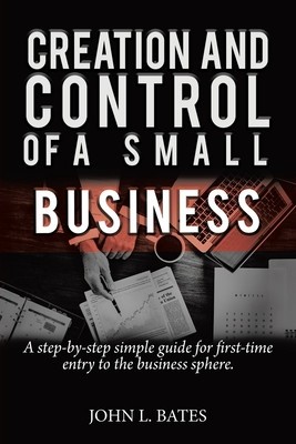 Business Preparation: Creation and Control of a Small Business foto