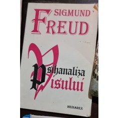 Sigmund Freud - Psihanaliza Visului