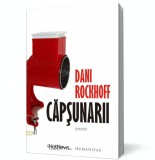 Căpşunarii. Povestiri - Dani Rockhoff - Editura Humanitas