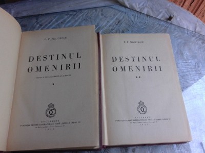 DESTINUL OMENIRII - P. P. NEGULESCU VOL.1+2 foto