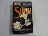 SHAN - ERIC VAN LUSTBADER