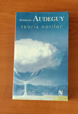Stephane Audeguy - Teoria norilor foto