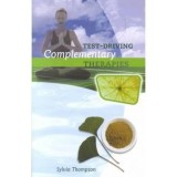 Test-driving Complementary Therapies