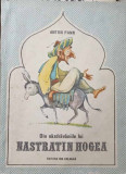 DIN NAZDRAVANIILE LUI NASTRATIN HOGEA. ILUSTRATII EUGEN TARU-ANTON PANN