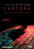 Fantoma - confesiunile unui agent de contraterorism