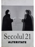 Stefan Aug. Doinas - Secolul 21 alteritate, nr. 1-7/2002 (editia 2002)