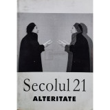 Stefan Aug. Doinas - Secolul 21 alteritate, nr. 1-7/2002 (editia 2002)