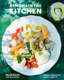 At Home in the Kitchen | David Kinch, Devin Fuller, Penguin Putnam Inc