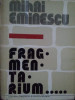 Mihai Eminescu - Fragmentarium (editia 1981)