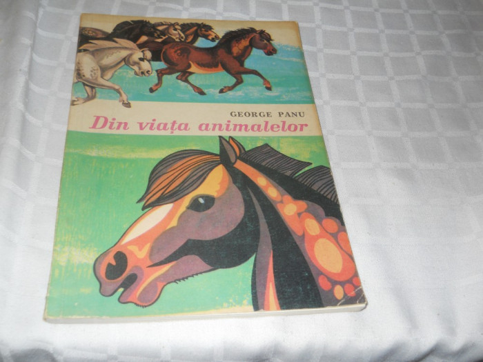 DIN VIATA ANIMALELOR - GEORGE PANU,1972