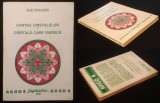 CARTEA CRISTALELOR &bull; CRISTALE CARE VINDECA &ndash; DaEl Walker 256 pag cateva ilustratii Ezoterism Terapii alternative 1994 Editura Sagittarius Stare f buna