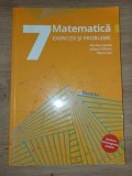 Matematica. Exercitii si probleme pentru clasa a 7-a - Nicolae Sanda, Iuliana Chilom
