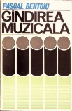 GANDIREA MUZICALA-PASCAL BENTOIU-350622