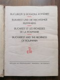 Bucurestii si bogatiile Romaniei 1938